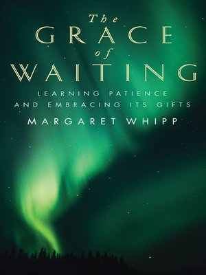 cover image of The Grace of Waiting